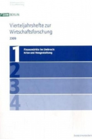 Carte Finanzmärkte im Umbruch: Krise und Neugestaltung. Deutsches Institut für Wirtschaftsforschung