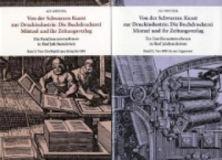 Könyv Von der Schwarzen Kunst zur Druckindustrie: Die Buchdruckerei Mintzel und ihr Zeitungsverlag. Alf Mintzel