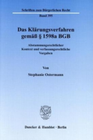 Książka Das Klärungsverfahren gemäß 1598a BGB. Stephanie Ostermann