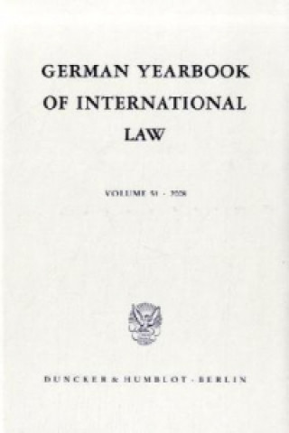 Livre German Yearbook of International Law / Jahrbuch für Internationales Recht.. Vol.51 (2008) Jost Delbrück