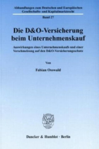 Buch Die D&O-Versicherung beim Unternehmenskauf Fabian Osswald