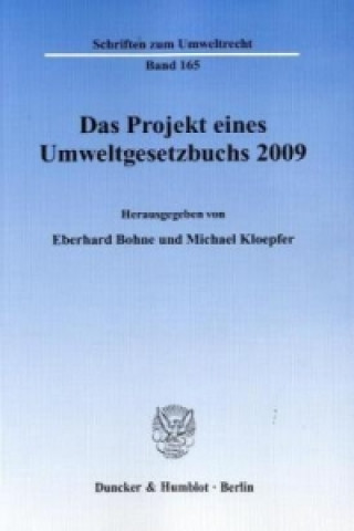 Kniha Das Projekt eines Umweltgesetzbuchs 2009. Eberhard Bohne