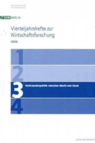 Könyv Verbraucherpolitik zwischen Markt und Staat. Deutsches Institut für Wirtschaftsforschung