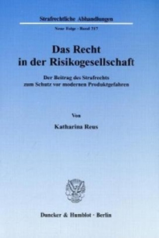 Book Das Recht in der Risikogesellschaft Katharina Reus