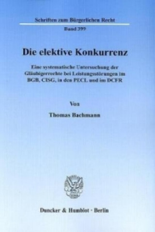 Carte Die elektive Konkurrenz Thomas Bachmann