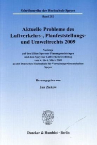 Carte Aktuelle Probleme des Luftverkehrs-, Planfeststellungs- und Umweltrechts 2009 Jan Ziekow
