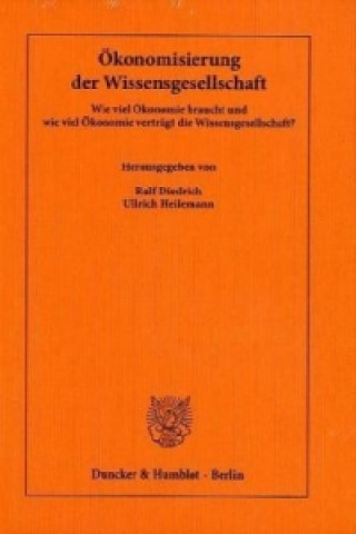 Knjiga Ökonomisierung der Wissensgesellschaft. Ralf Diedrich