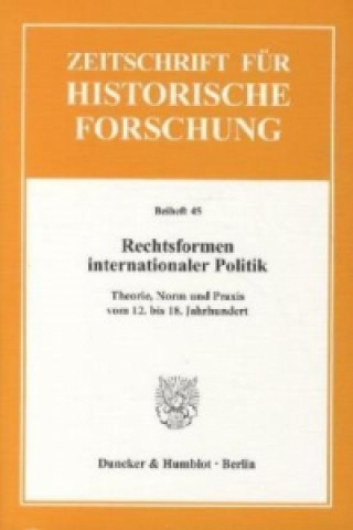 Kniha Rechtsformen internationaler Politik Michael Jucker