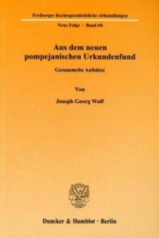 Книга Aus dem neuen pompejanischen Urkundenfund Joseph G. Wolf