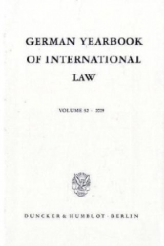 Könyv German Yearbook of International Law / Jahrbuch für Internationales Recht.. Vol. 52 (2009) Thomas Giegerich