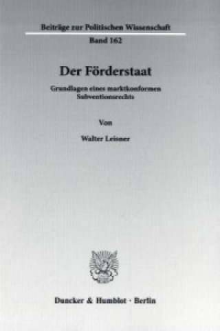Knjiga Der Förderstaat. Walter Leisner