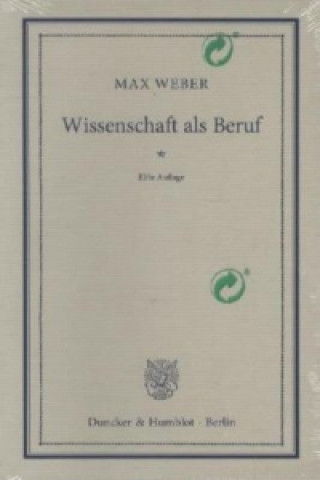 Książka Wissenschaft als Beruf. Max Weber