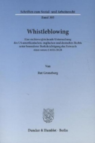 Knjiga Whistleblowing Rut Groneberg