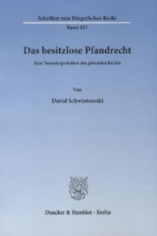 Book Das besitzlose Pfandrecht David Schwintowski