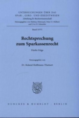 Carte Rechtsprechung zum Sparkassenrecht. Roland Hoffmann-Theinert