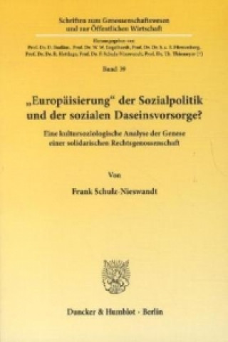 Book »Europäisierung« der Sozialpolitik und der sozialen Daseinsvorsorge? Frank Schulz-Nieswandt