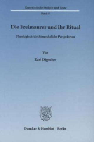 Carte Die Freimaurer und ihr Ritual Karl Digruber