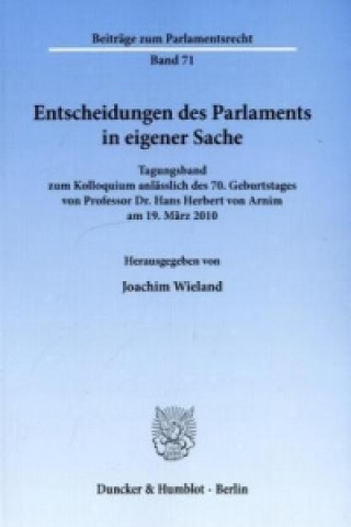 Kniha Entscheidungen des Parlaments in eigener Sache. Joachim Wieland