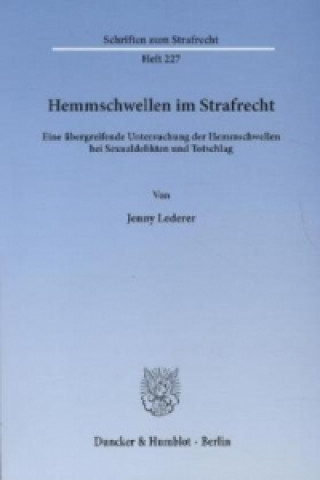 Libro Hemmschwellen im Strafrecht Jenny Lederer