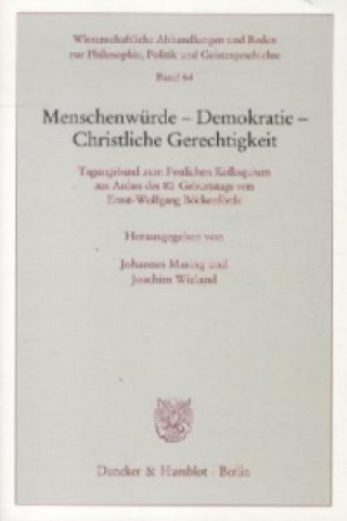 Buch Menschenwürde - Demokratie - Christliche Gerechtigkeit. Johannes Masing