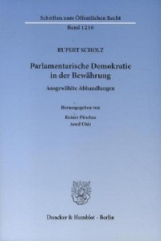 Könyv Parlamentarische Demokratie in der Bewährung Rupert Scholz