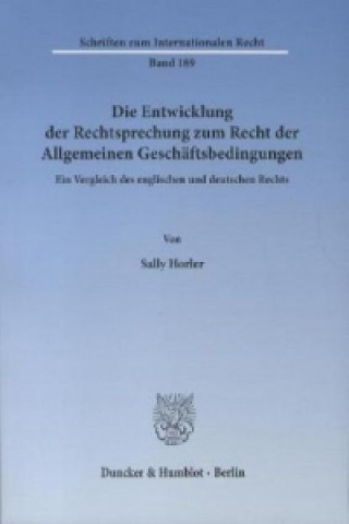 Buch Die Entwicklung der Rechtsprechung zum Recht der Allgemeinen Geschäftsbedingungen. Sally Horler