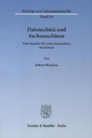 Kniha Datenschutz und Suchmaschinen. Robert Elixmann