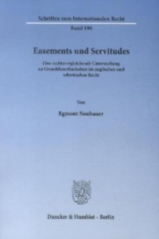 Kniha Easements und Servitudes. Egmont Neubauer