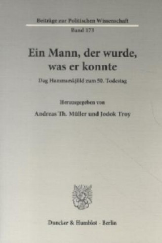 Carte Ein Mann, der wurde, was er konnte. Andreas Th. Müller