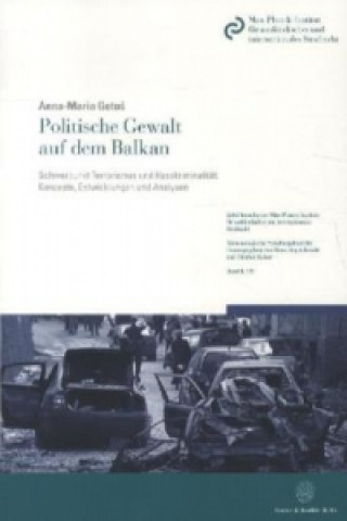 Carte Politische Gewalt auf dem Balkan. Anna-Maria Getos