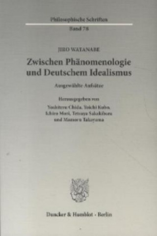 Book Zwischen Phänomenologie und Deutschem Idealismus Jiro Watanabe