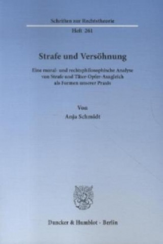 Kniha Strafe und Versöhnung Anja Schmidt