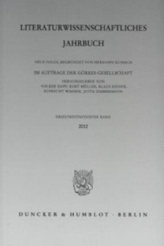 Könyv Literaturwissenschaftliches Jahrbuch.. Bd.53/2012 Volker Kapp