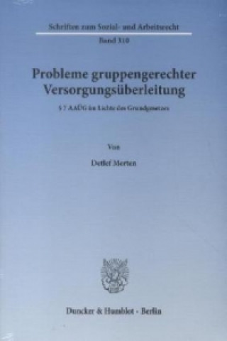 Kniha Probleme gruppengerechter Versorgungsüberleitung. Detlef Merten