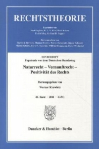 Carte Naturrecht - Vernunftrecht - Positivität des Rechts. Werner Krawietz