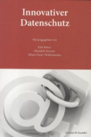 Kniha Innovativer Datenschutz. Falk Peters