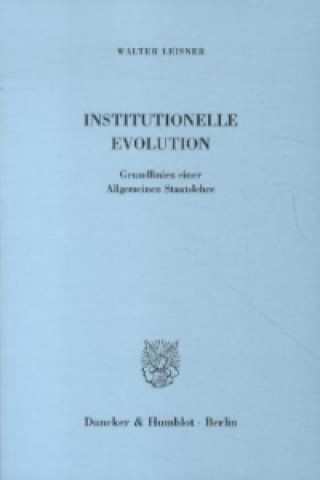 Kniha Institutionelle Evolution. Walter Leisner