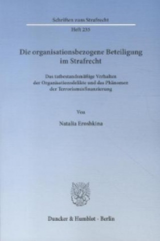 Knjiga Die organisationsbezogene Beteiligung im Strafrecht. Natalia Eroshkina