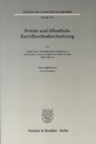 Könyv Private und öffentliche Kartellrechtsdurchsetzung. Peter Oberender
