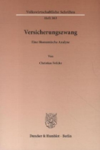 Buch Versicherungszwang. Christian Feilcke