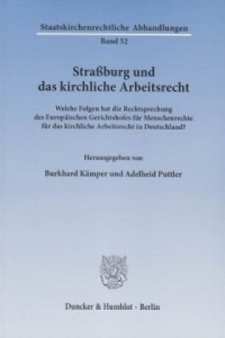 Kniha Straßburg und das kirchliche Arbeitsrecht. Burkhard Kämper