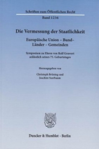 Könyv Die Vermessung der Staatlichkeit. Christoph Brüning