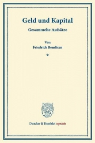 Buch Geld und Kapital Friedrich Bendixen