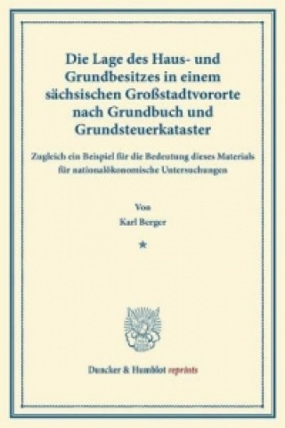 Książka Die Lage des Haus- und Grundbesitzes Karl Berger