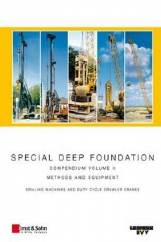 Knjiga Special Deep Foundation Liebherr-Werk Nenzing GmbH