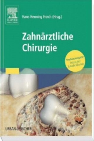 Carte Zahnärztliche Chirurgie, Studienausgabe Hans-Henning Horch