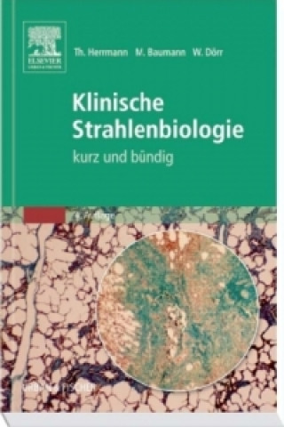 Könyv Klinische Strahlenbiologie Thomas Herrmann