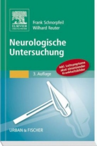 Kniha Neurologische Untersuchung Frank Schnorpfeil