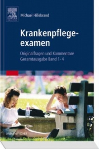 Kniha Krankenpflegeexamen Michael Hillebrand