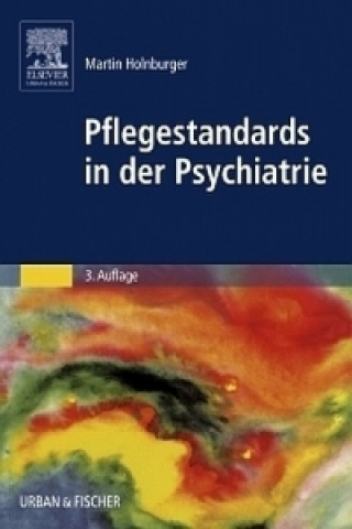 Könyv Pflegestandards in der Psychiatrie Martin Holnburger
